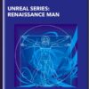 Unreal Series: Renaissance Man - Talmadge Harper