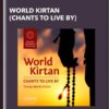 World Kirtan (Chants to Live By) - iAwake Technologies