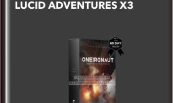 Lucid Dreaming: Experience Profound Lucid Adventures X3 - Sovereign Subliminals