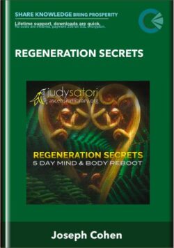 Regeneration Secrets - Judy Satori