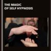 The Magic of Self Hypnosis - Rob Chapman