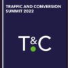 Traffic & Conversion Summit 2022 - Digital Marketer