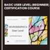 Basic User Level (Beginner) Certification Course - Neurographica