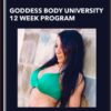 Goddess Body University 12 Week Program - Diane Flores