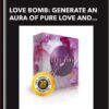 Love Bomb: Generate an Aura of Pure Love and Wisdom - Subliminal Club