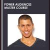 Power Audiences Master Course - Justin Cener