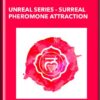 Talmadge Harper - Unreal Series - Surreal Pheromone Attraction