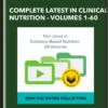 Complete Latest in Clinical Nutrition - Volumes 1-60 - Michael Greger