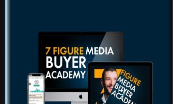 7 Figure Media Buyer Academy - Alex Fedotoff