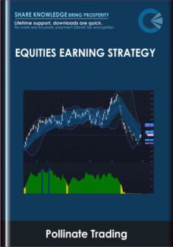 Equities Earning Strategy - Pollinate Trading