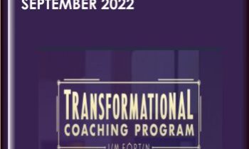 Transformational Coaching Program TCP September 2022 - Jim Forti