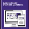 Building Robust Strategies Masterclass - Better System Trader