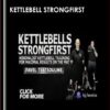 Kettlebell StrongFirst - Pavel Tsatsouline