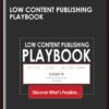 Low Content Publishing Playbook - Kate Riley