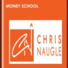 Money School - Chris Naugle