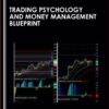 Trading Psychology and Money Management Blueprint - Simpler Trading