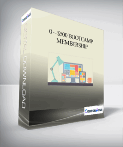 0 – $500 Bootcamp Membership