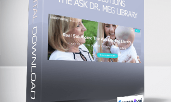 Meg Meeker MD - Real Solutions: The Ask Dr. Meg Library