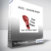 Tim Phizackerley - PSTEC - No More Anger