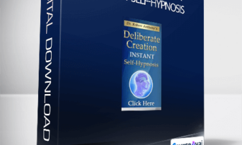 Robert Anthony - Deliberate Creation Instant Self-Hypnosis