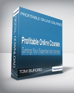 Tom Buford - Profitable Online Courses