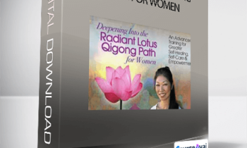 Daisy Lee - Radiant Lotus Qigong Path for Women