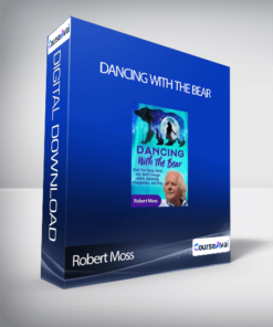 Robert Moss - Dancing With the Bear