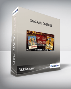 Nick Krauser - Daygame Overkill