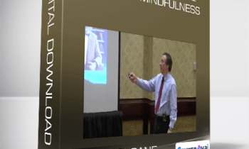 Donald Sloane – Cognitive Behavioral Therapy & Mindfulness