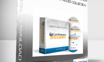 Doug Casey - Financial Survival Guide - 2015 Casey Research Summit Audio Collection