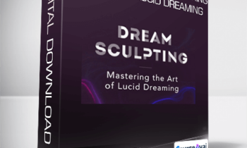 Andrew Holocek - Dream Sculpting: Mastering the Art of Lucid Dreaming