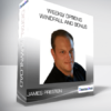 James Preston - Weekly Options Windfall and Bonus