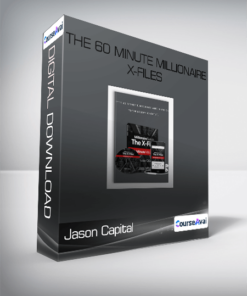 The 60 Minute Millionaire X-Files from Jason Capital