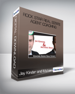 Rock Star Real Estate Agent Coaching - Jay Kinder and Michael Reese