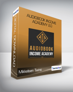 Mikkelsen Twins - Audiobook Income Academy 2.0