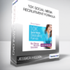 10K Social Media Recruitment Formula from Jessica Higdon