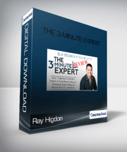 The 3-Minute Expert from Ray Higdon