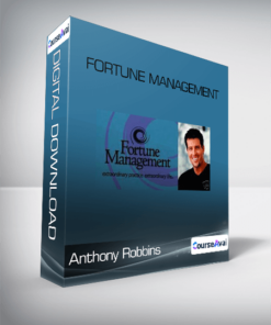 Anthony Robbins - Fortune Management