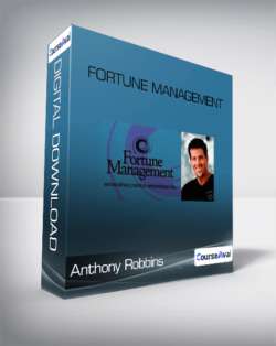 Anthony Robbins - Fortune Management