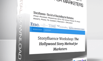 The Hollywood Story Method for Marketers - Andre Chaperon & Michael Hauge