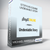 StoryU E-Course Undeniable Story from Michael Margolis