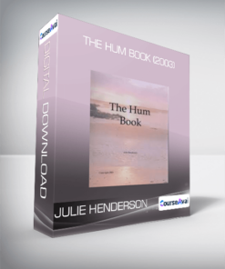 The Hum Book (2003) from Julie Henderson