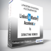 LinkedIn Mastery Accelerator from Sebastian Robeck