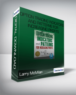 Larry McMillan - Option Trading Indicators and Patterns for Increasing Profits