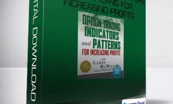 Larry McMillan - Option Trading Indicators and Patterns for Increasing Profits