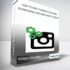 William Murphy - How To Gain a Massive Following on Instagram and Make Money Doing it