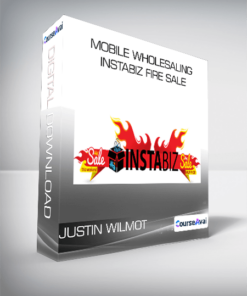 Justin Wilmot - Mobile Wholesaling | Instabiz Fire Sale