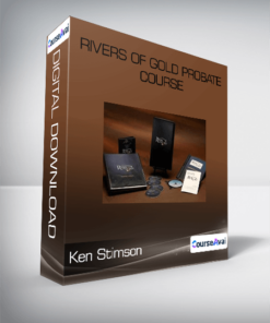 Ken Stimson - Rivers of Gold Probate Course