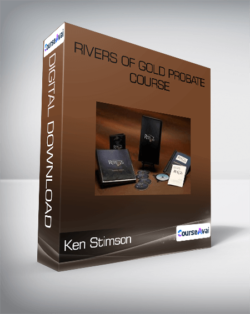 Ken Stimson - Rivers of Gold Probate Course