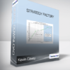 Kevin Davey - Strategy Factory